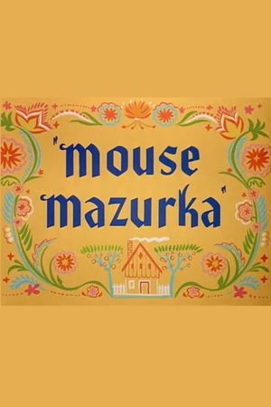 Mouse Mazurka's poster