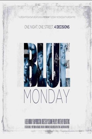 Blue Monday's poster