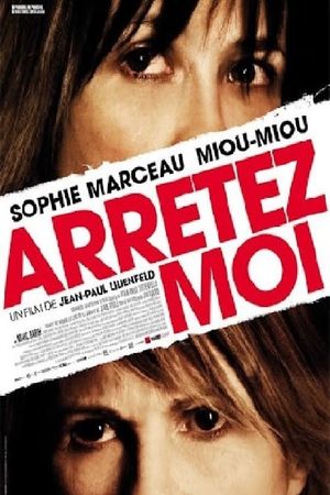 Arrêtez-moi's poster