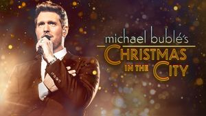 Michael Bublé's Christmas in the City's poster