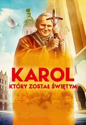 Karol, który zostal swietym's poster