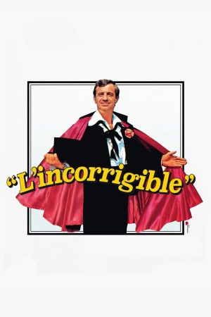 Incorrigible's poster