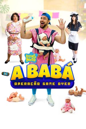 Luccas Neto em: A Babá Operação Game Over's poster