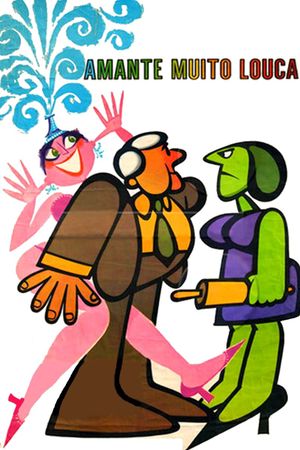 Amante Muito Louca's poster