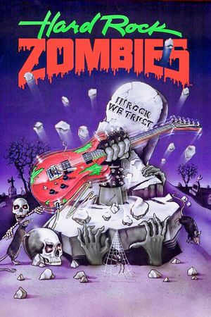 Hard Rock Zombies's poster