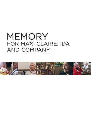 Memory for Max, Claire, Ida and Company's poster