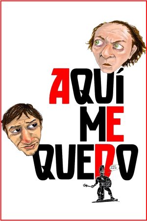 Aquí me quedo's poster