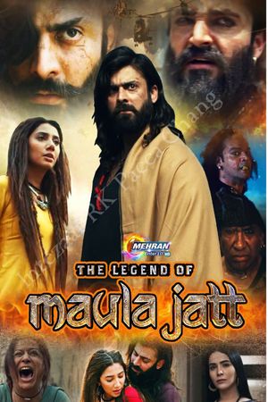 The Legend of Maula Jatt's poster