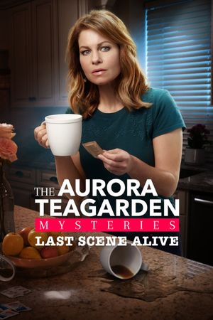 Last Scene Alive: An Aurora Teagarden Mystery's poster