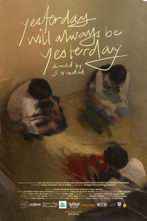 yesterday will always be yesterday's poster