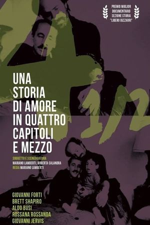 Una Storia d'Amore in Quattro Capitoli e Mezzo's poster