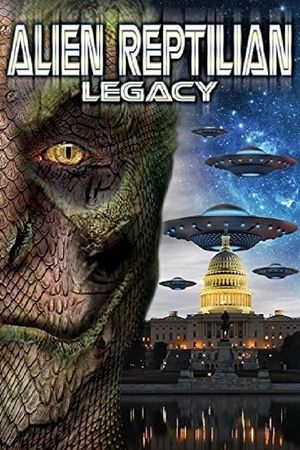 Alien Reptilian Legacy's poster
