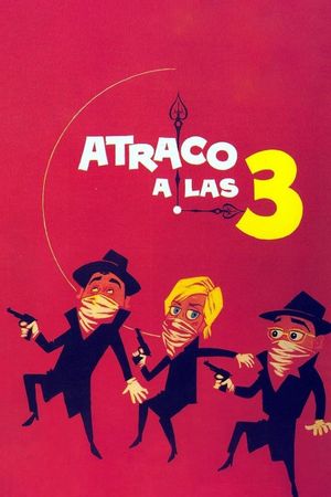Robbery at 3 O'clock's poster