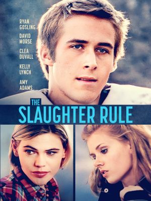The Slaughter Rule's poster