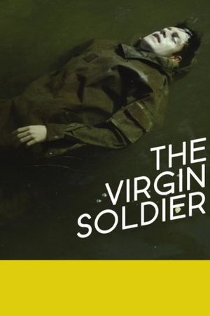 The Virgin Soldier's poster