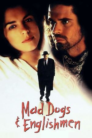 Mad Dogs and Englishmen's poster