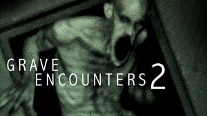 Grave Encounters 2's poster