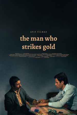 The Man Who Strikes Gold's poster