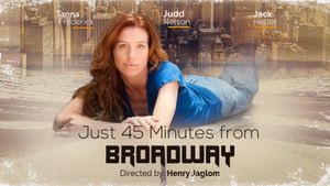 Just 45 Minutes from Broadway's poster