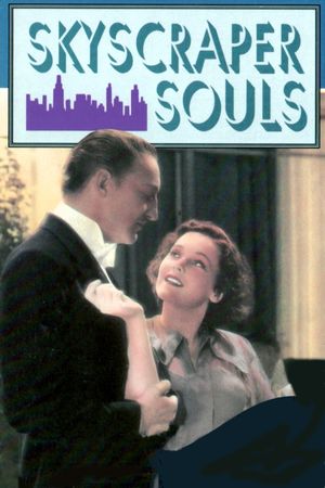 Skyscraper Souls's poster