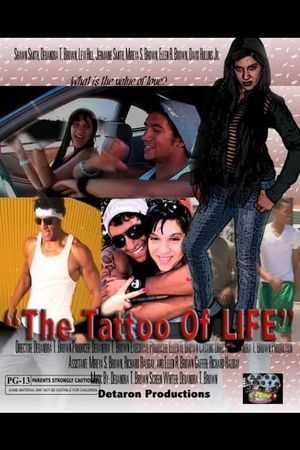 The Tattoo of Life's poster image