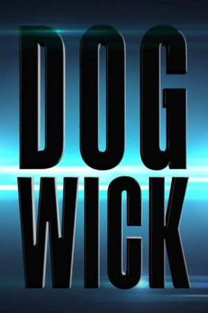 Dog Wick's poster