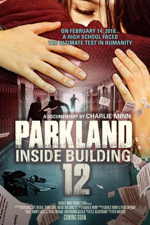 Parkland: Inside Building 12's poster