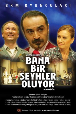Bana Bir Şeyhler Oluyor's poster image