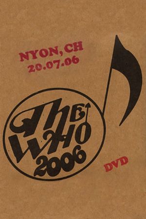 The Who: Nyon 7/20/2006's poster