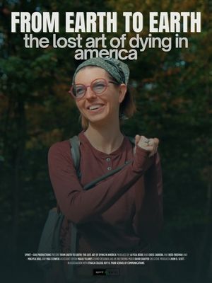 From Earth To Earth: The Lost Art of Dying in America's poster