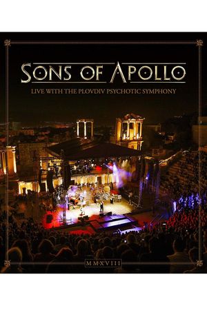 Sons Of Apollo: Live With The Plovdiv Psychotic Symphony's poster