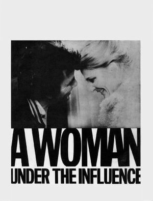 A Woman Under the Influence's poster