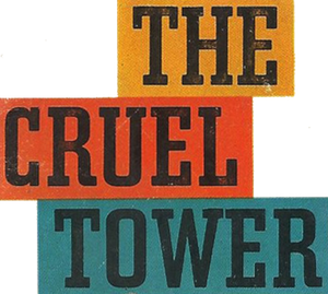 The Cruel Tower's poster