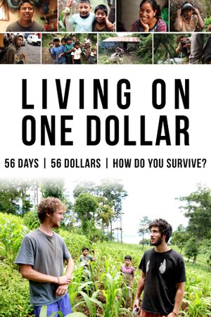 Living on One Dollar's poster