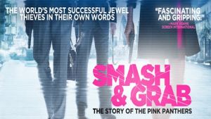 Smash & Grab: The Story of the Pink Panthers's poster
