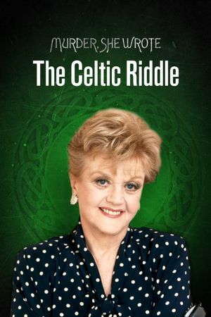 Murder, She Wrote: The Celtic Riddle's poster