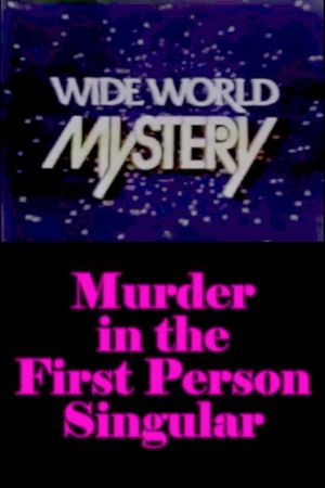Murder in the First Person Singular's poster