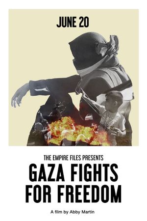 Gaza Fights for Freedom's poster