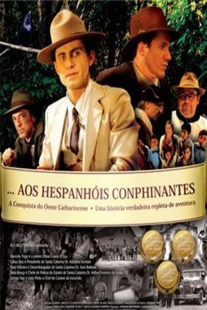 Aos Hespanhois Conphinantes's poster