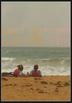 Feels Like Home's poster