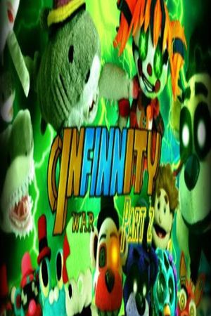 InFINNity War Part 2 - A Five Nights at Froakies Movie's poster