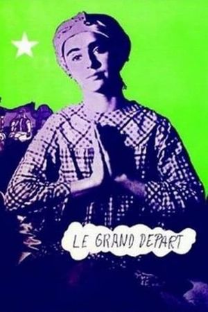 Le grand départ's poster