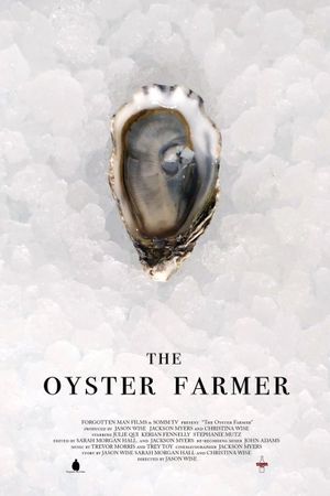 The Oyster Farmer's poster