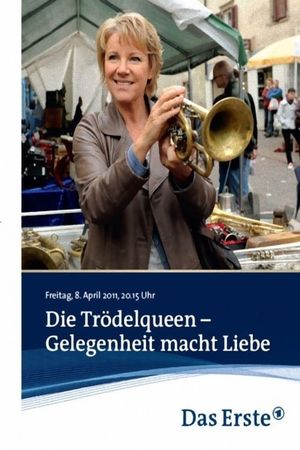 Die Trödelqueen – Gelegenheit macht Liebe's poster