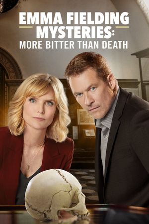Emma Fielding Mysteries: More Bitter Than Death's poster