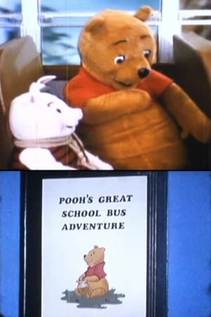 Pooh's Great School Bus Adventure's poster