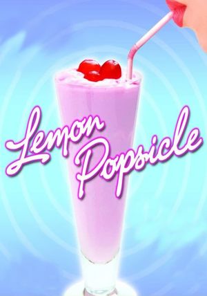 Lemon Popsicle's poster