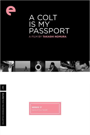 A Colt Is My Passport's poster