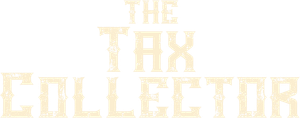 The Tax Collector's poster