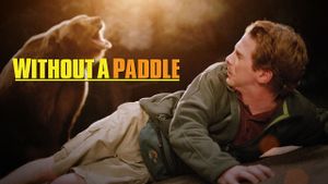 Without a Paddle's poster